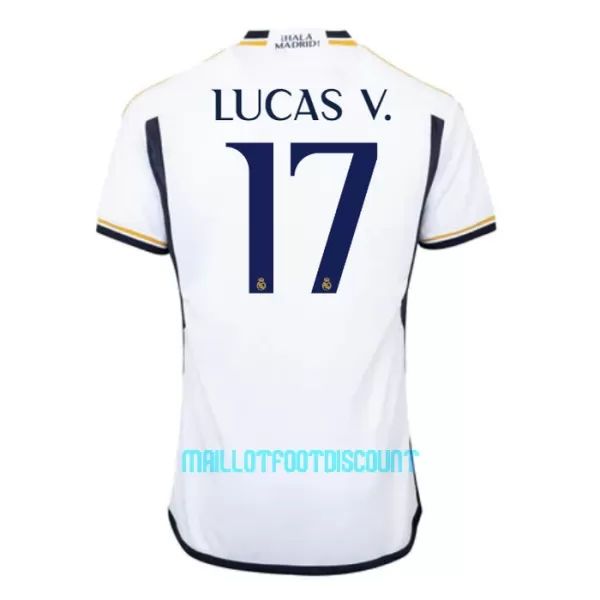 Maillot De Foot Real Madrid Lucas V. 17 Domicile 23/24